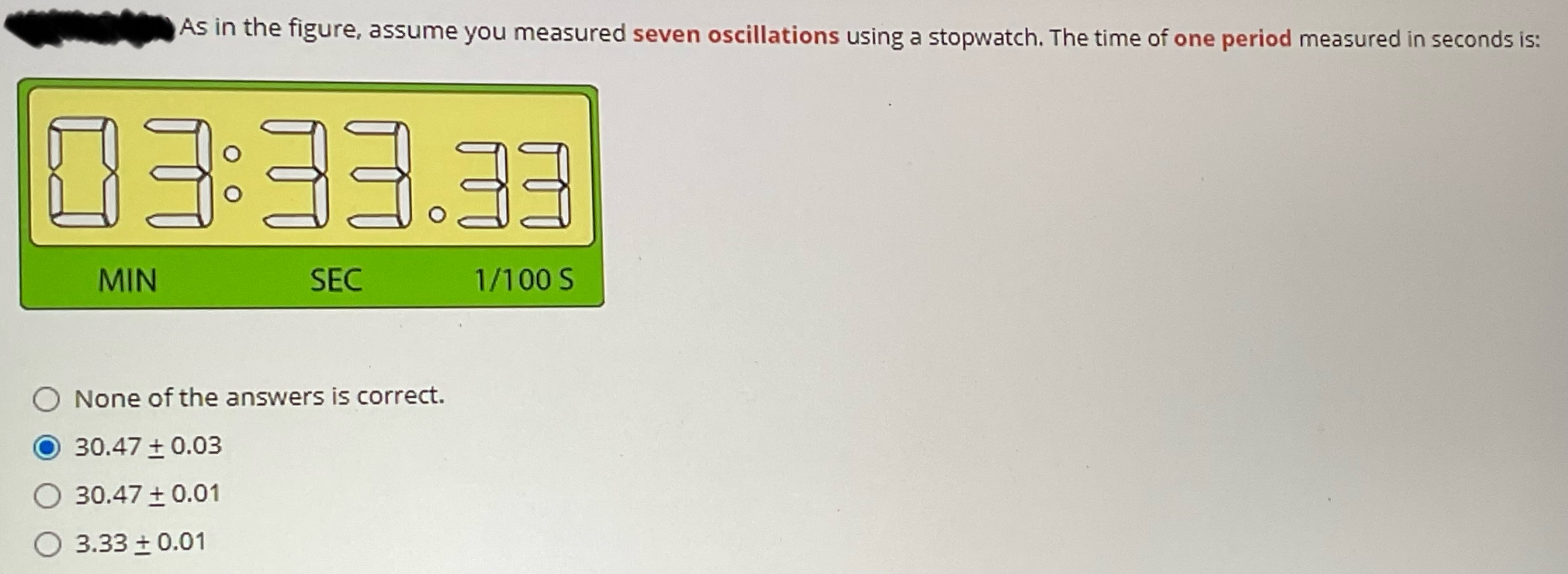 As in the figure, assume you measured seven