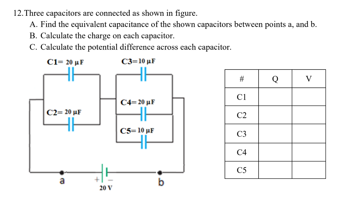 1 2 . Three capacitors are connected as shown in