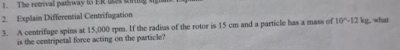 A centrifuge spins at 1 5 , 0 0 0 rpan. If the