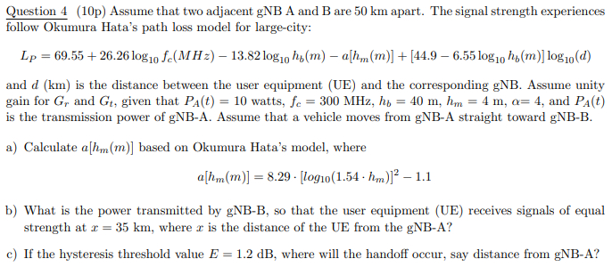 Question 4 ( 1 0 p ) Assume that two adjacent gNB