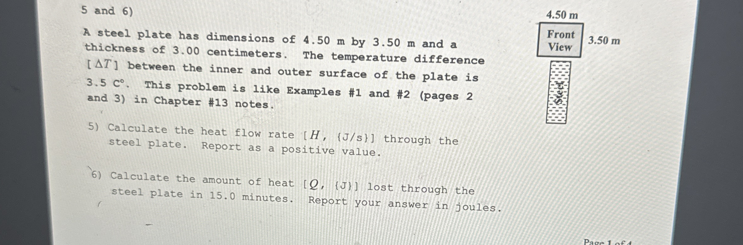 5 and 6 ) A steel plate has dimensions of 4 . 5 0