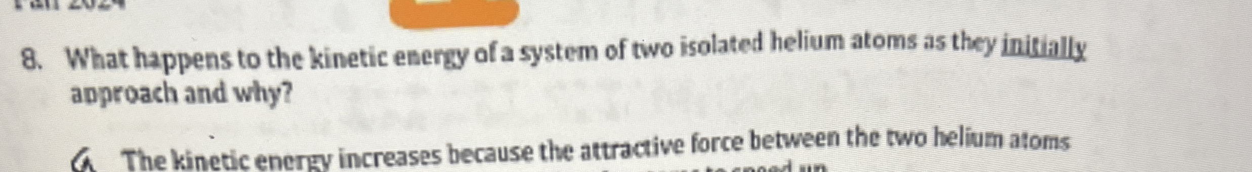 What happens to the kinetic energy of a system of