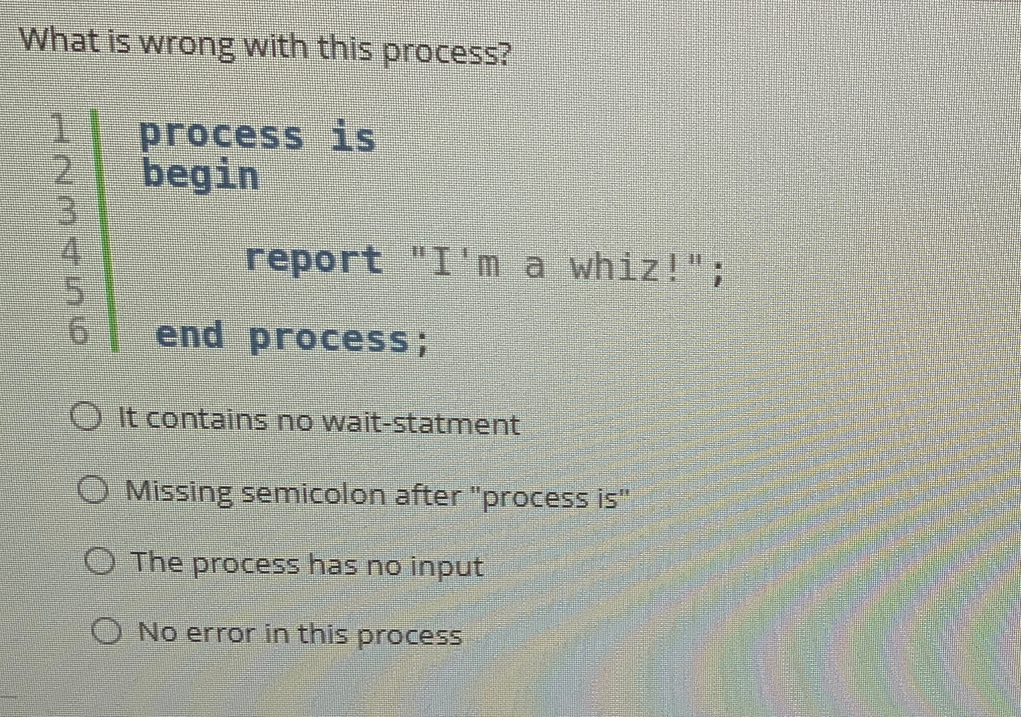 What is wrong with this process? 1 process is 2