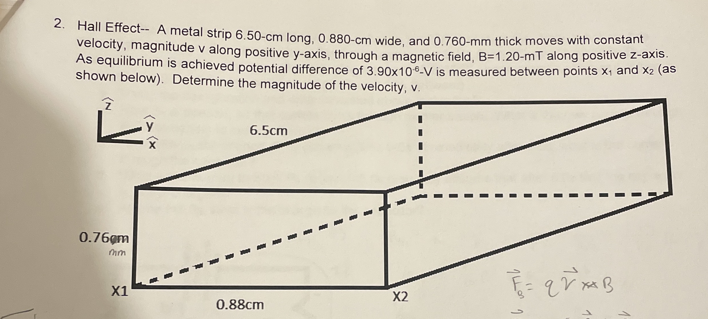 Hall Effect - - A metal strip 6 . 5 0 - c m long,