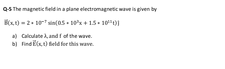 Q - 5 The magnetic field in a plane