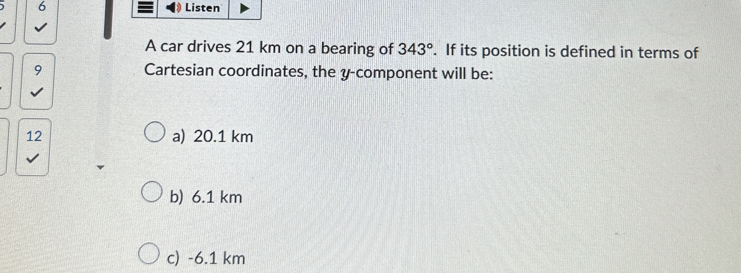 Listen A car drives 2 1 km on a bearing of 3 4 3