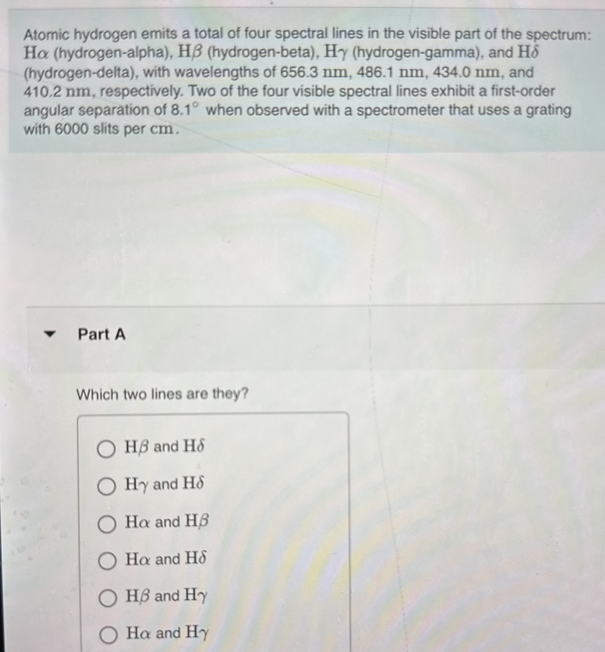Atomic hydrogen emits a total of four spectral