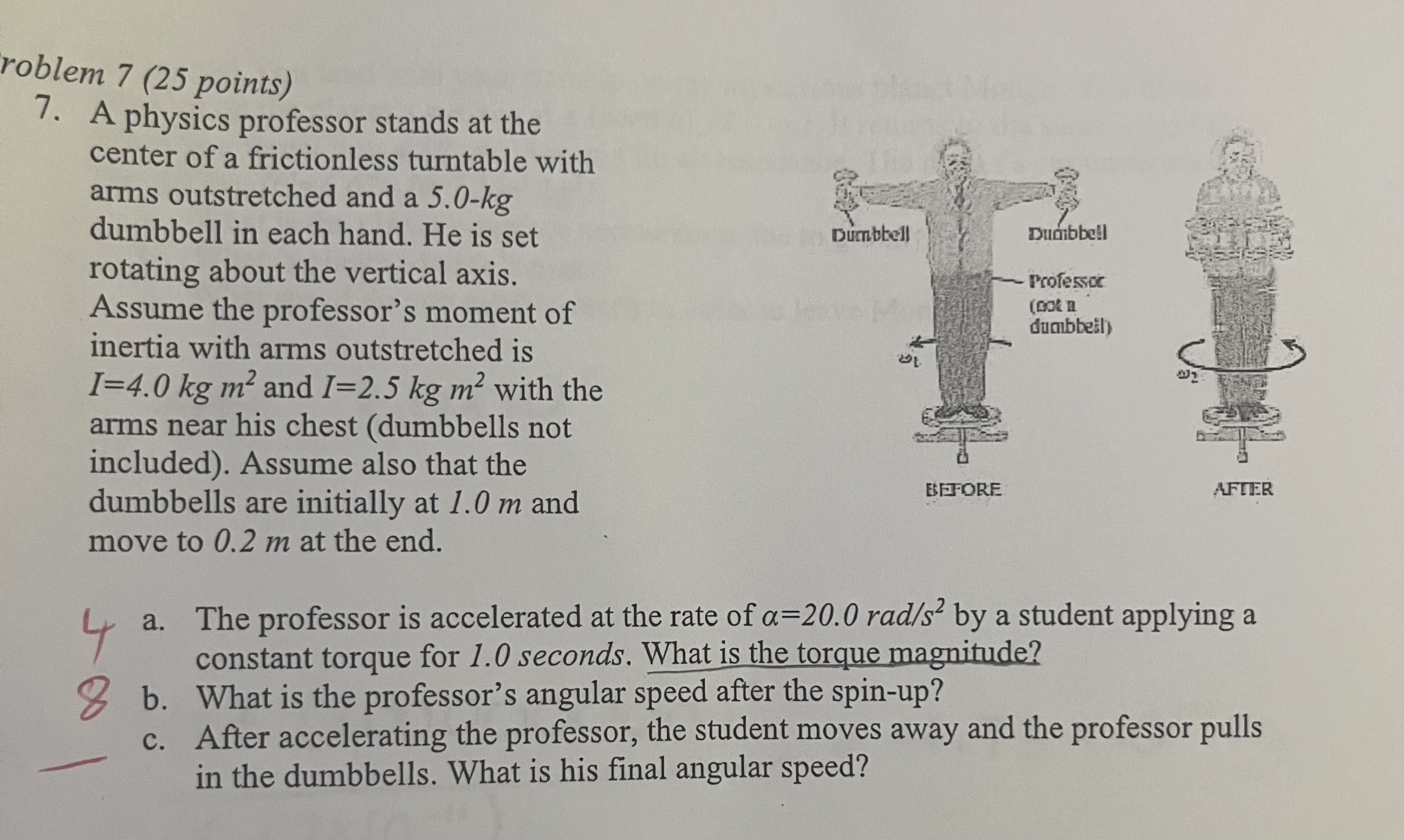 problem 7 ( 2 5 points ) 7 . A physics professor