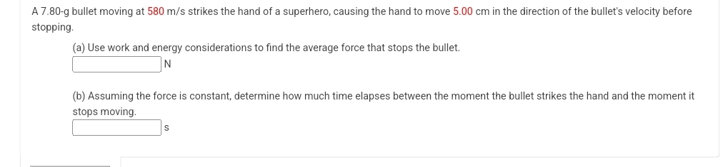 A 7 . 8 0 - g bullet moving at 5 8 0 m s strikes
