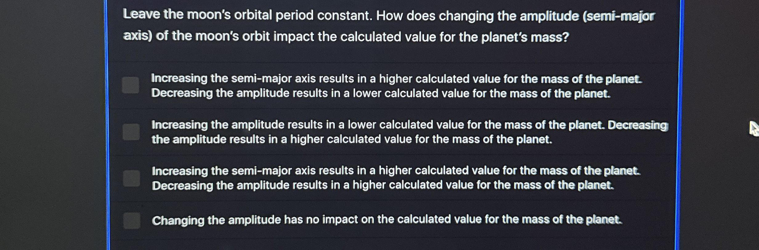 Leave the moon's orbital period constant. How