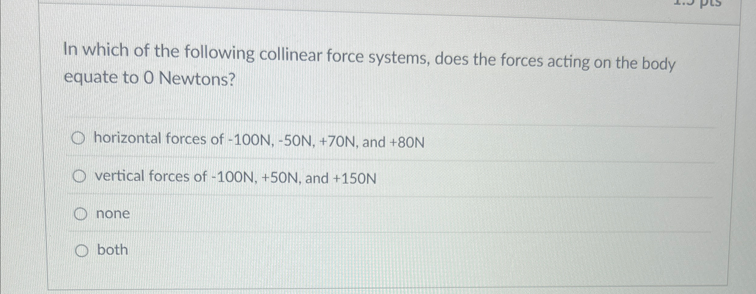 In which of the following collinear force