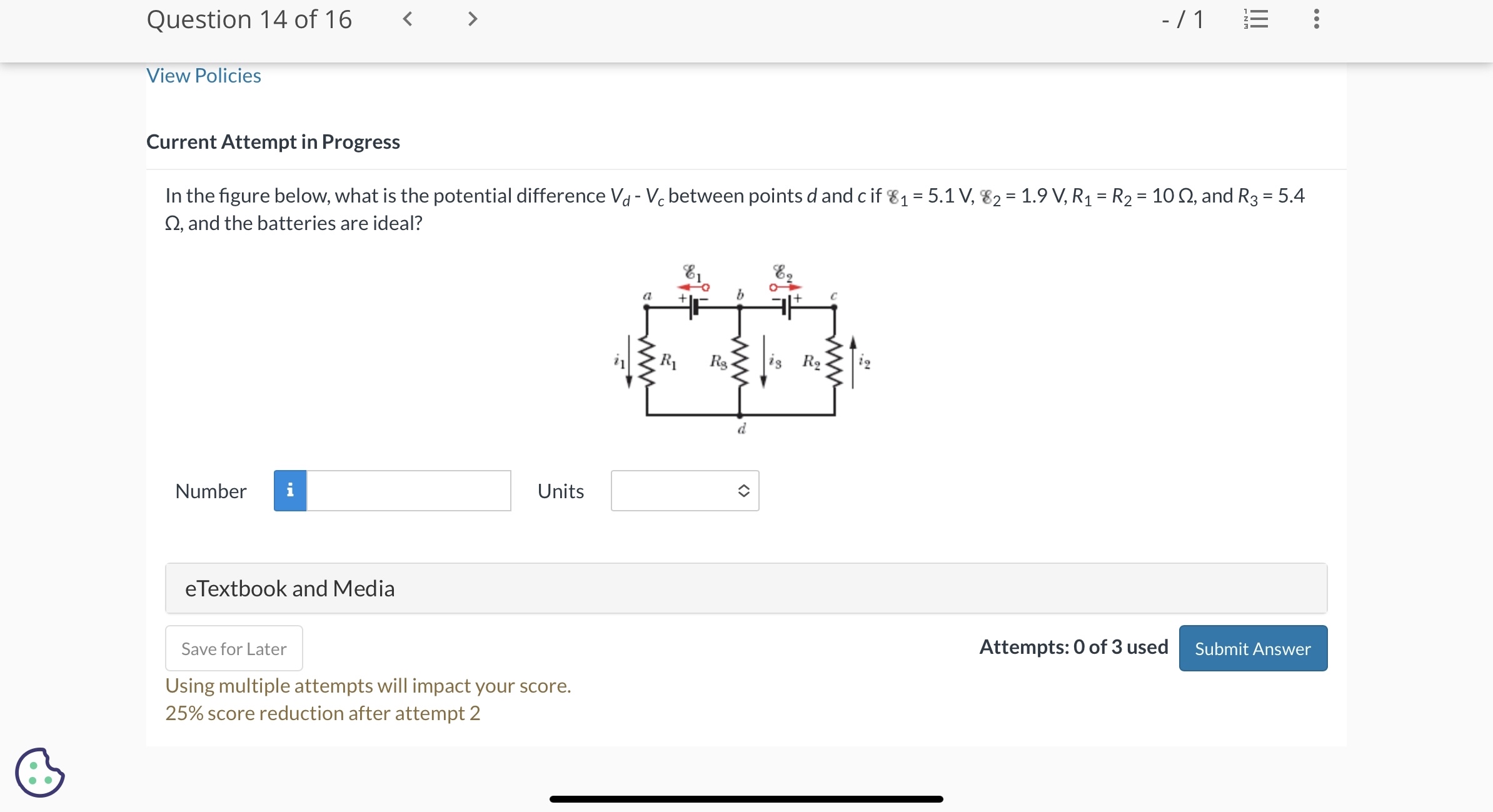 Question 1 4 of 1 6 - / 1 View Policies Current