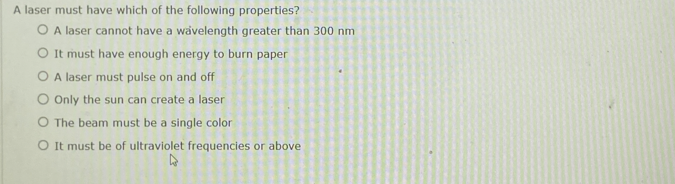 A laser must have which of the following