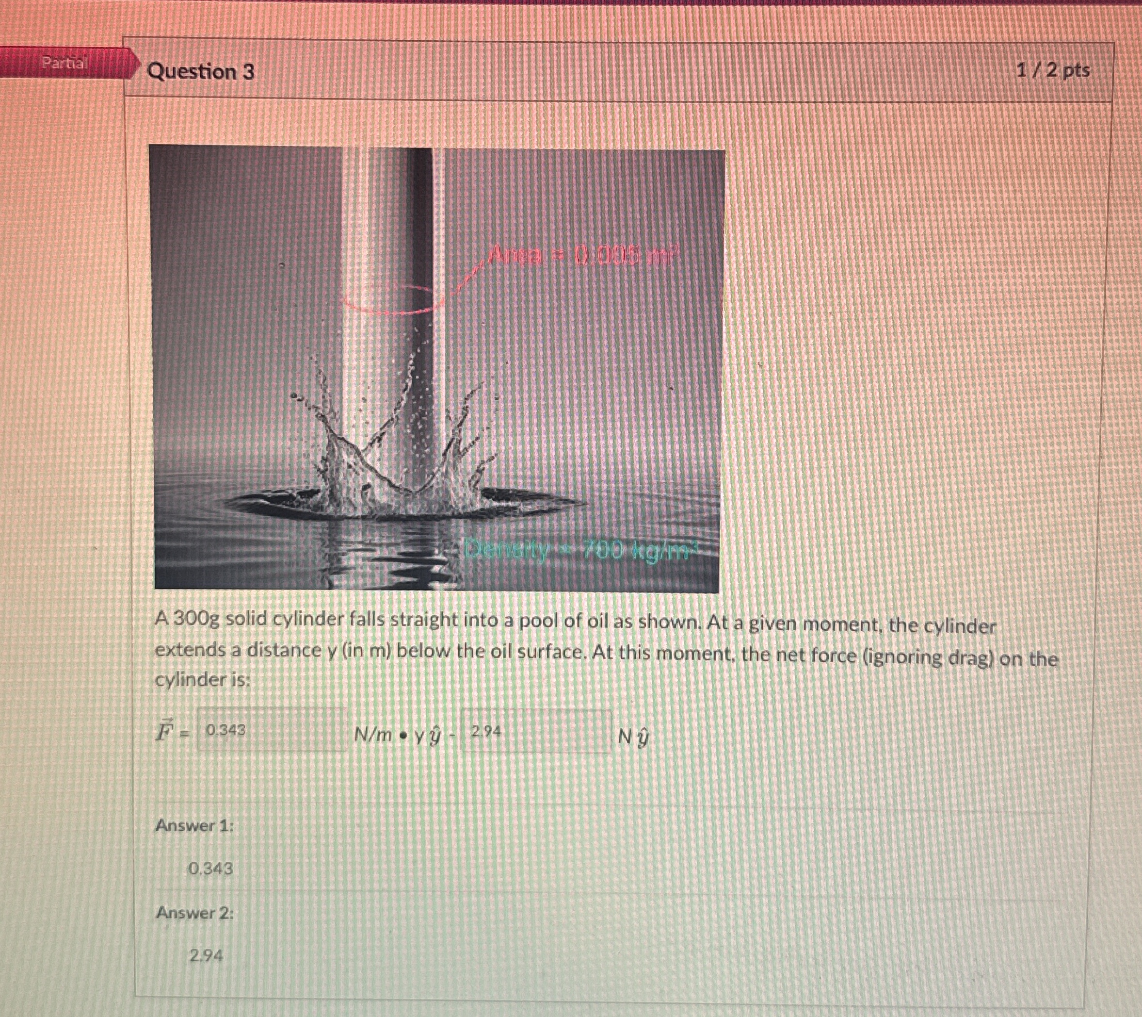 Partia Question 3 1 2 pts A 3 0 0 g solid