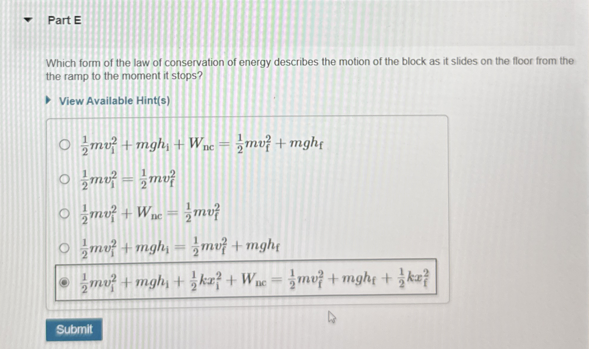 Part E Which form of the law of conservation of