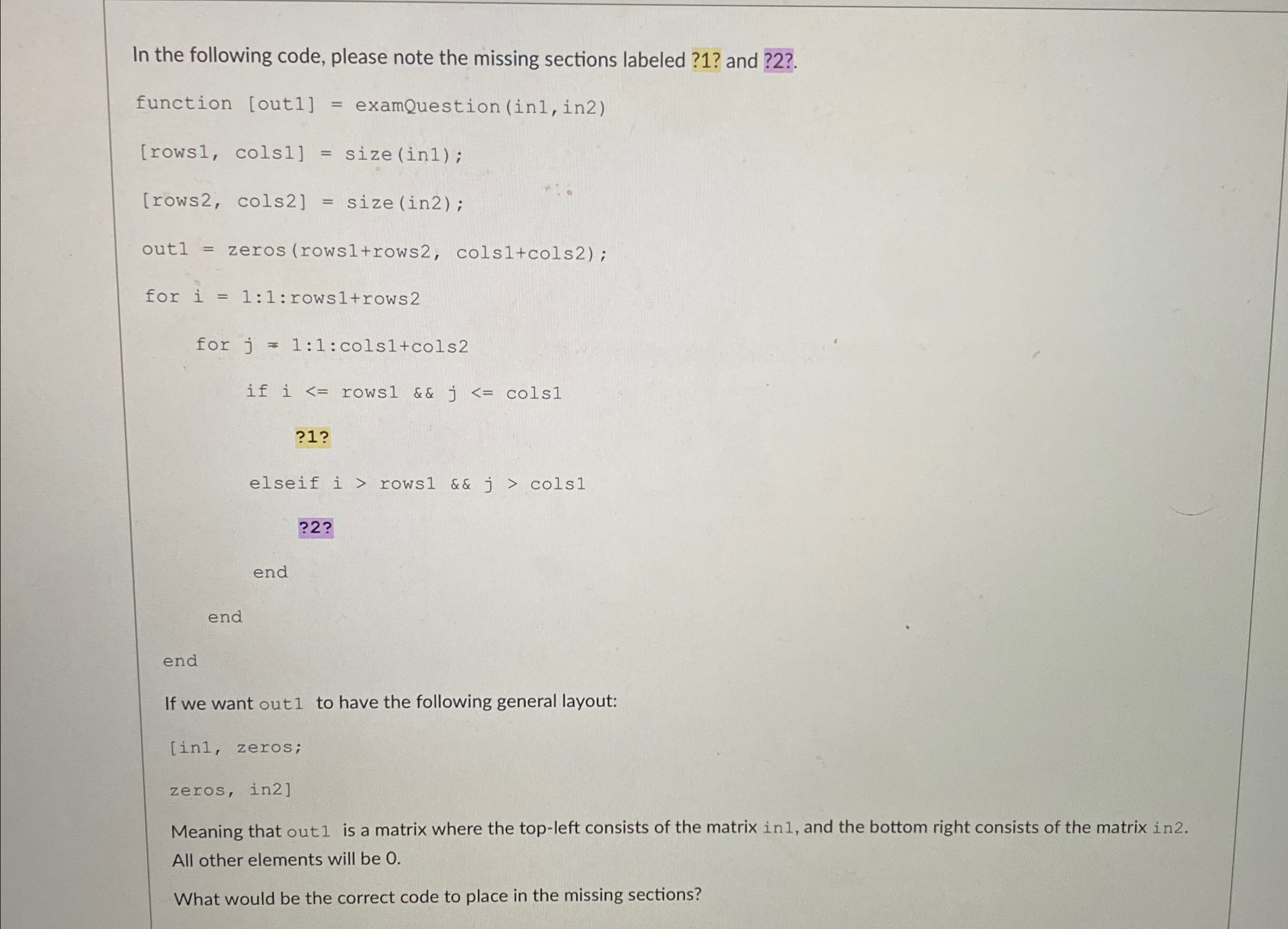 In the following code, please note the missing
