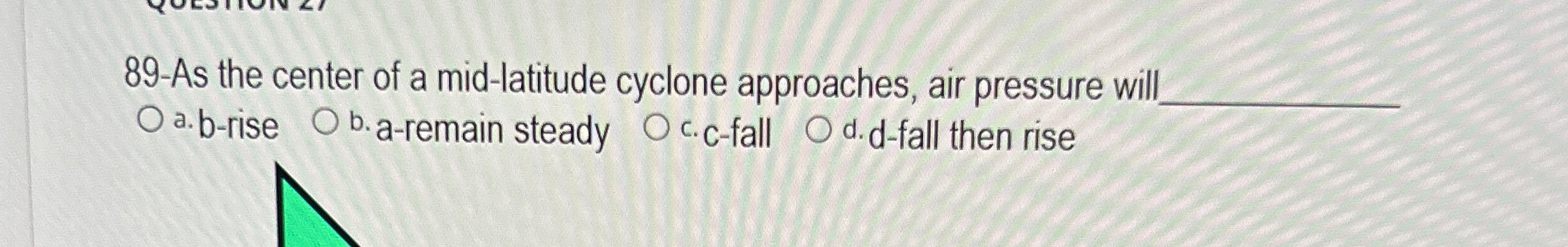 8 9 - As the center of a mid - latitude cyclone