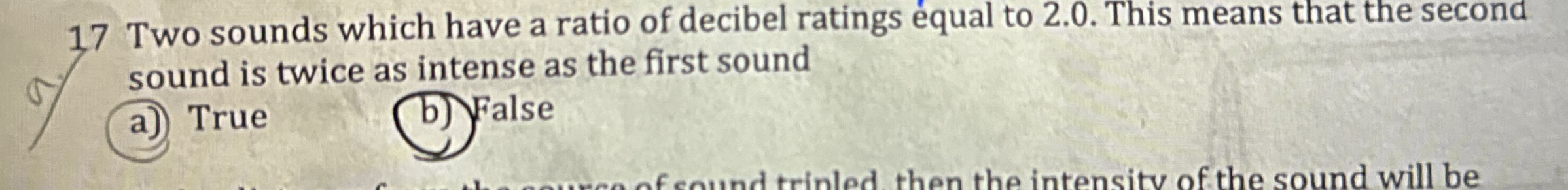 1 7 Two sounds which have a ratio of decibel