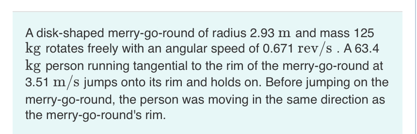 A disk - shaped merry - go - round of radius 2 .