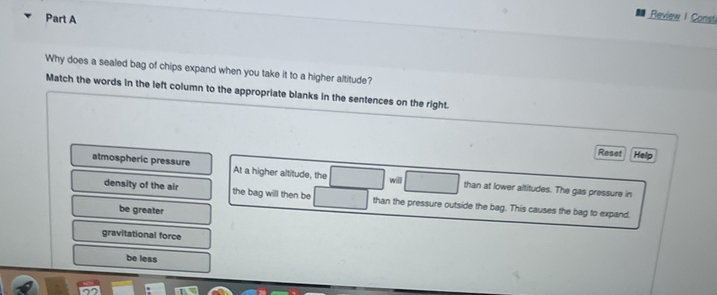 Part A Review I Const Why does a sealed bag of