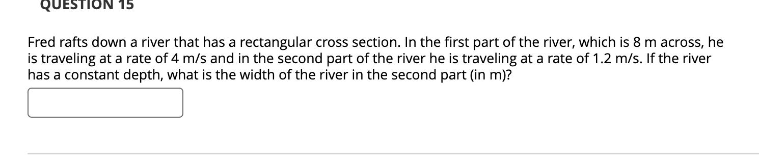 Fred rafts down a river that has a rectangular