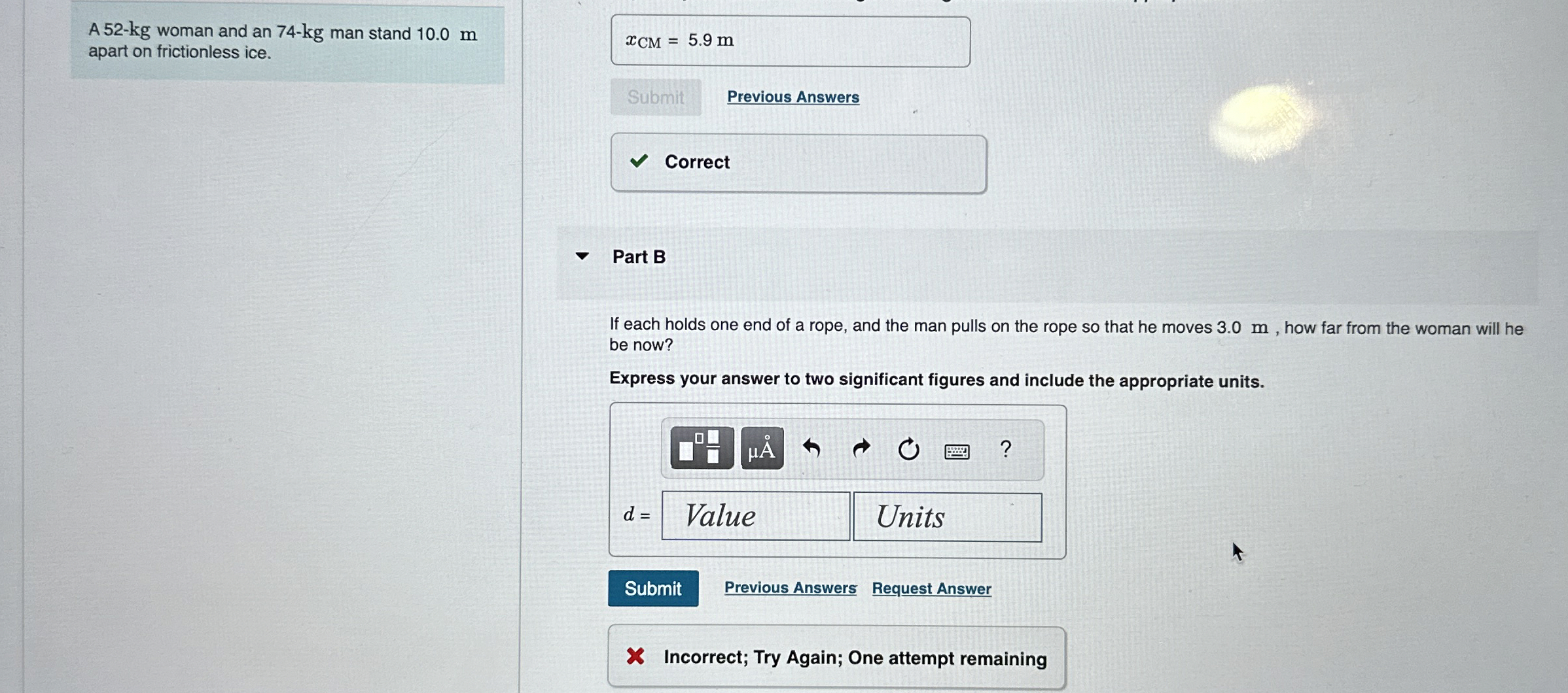 A 5 2 - k g woman and an 7 4 - k g man stand 1 0
