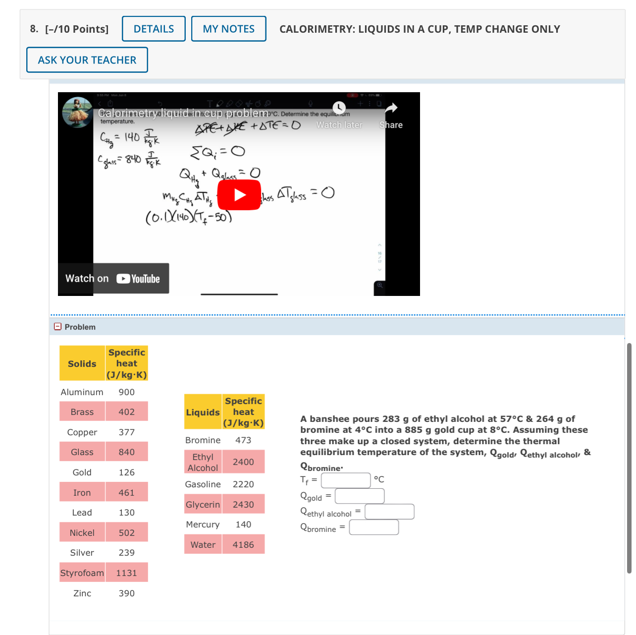 [ - / 1 0 Points ] CALORIMETRY: LIQUIDS IN A CUP,