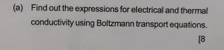 ( a ) Find out the expressions for electrical and
