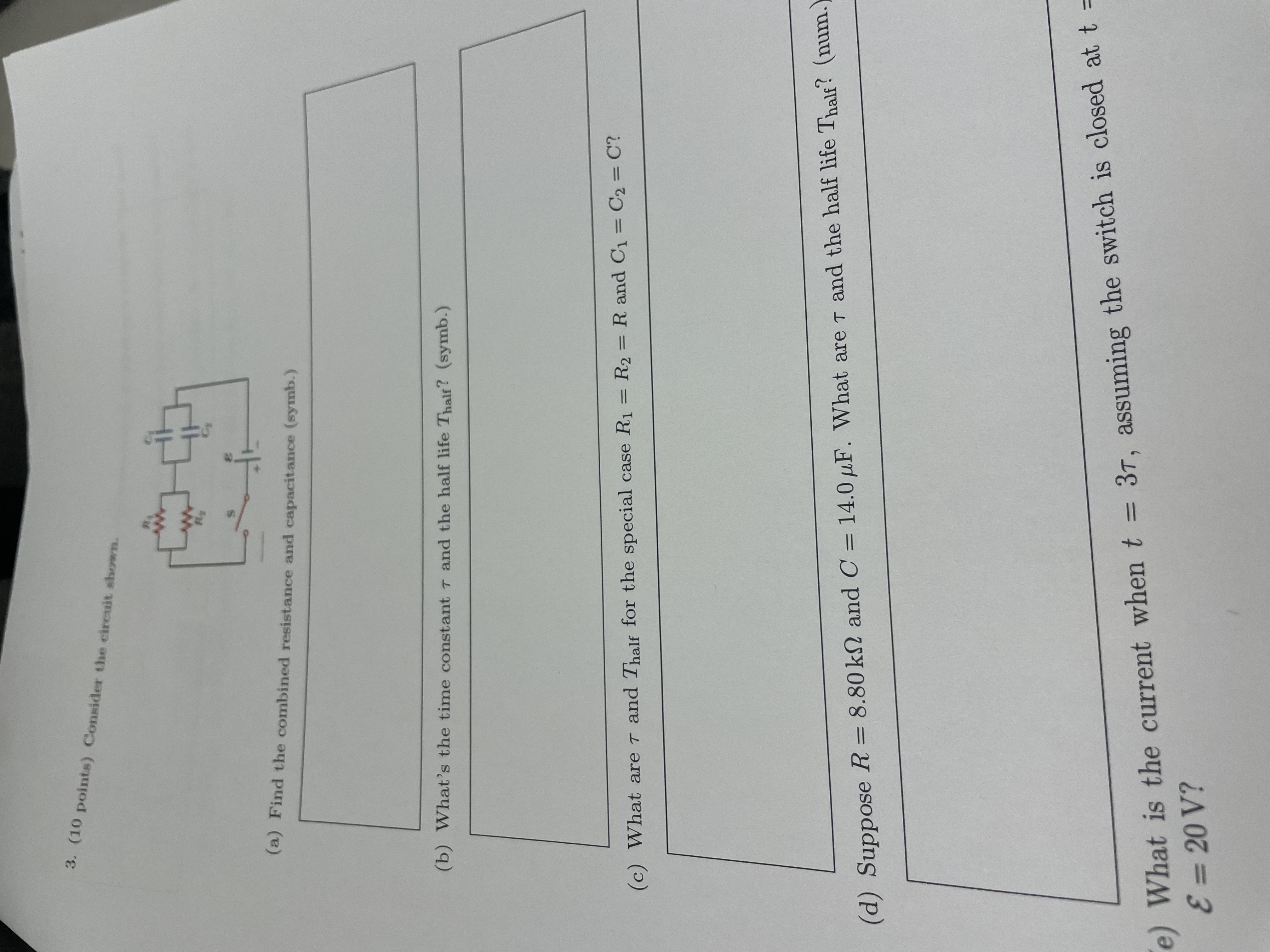 ( 1 0 points ) Consider the circuit shown. ( a )