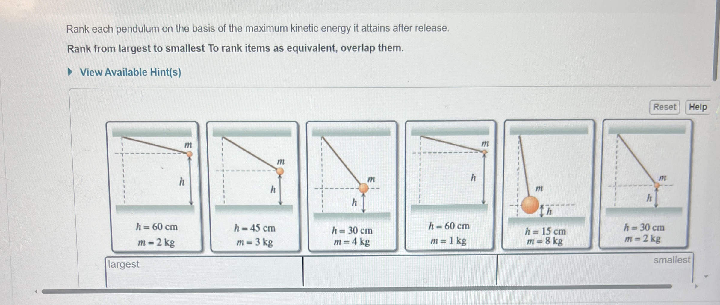 Rank each pendulum on the basis of the maximum