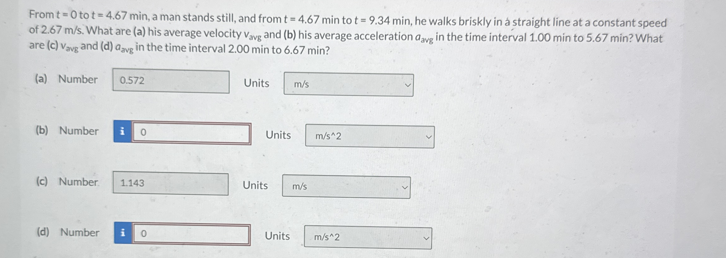From t = 0 to t = 4 . 6 7 min, a man stands