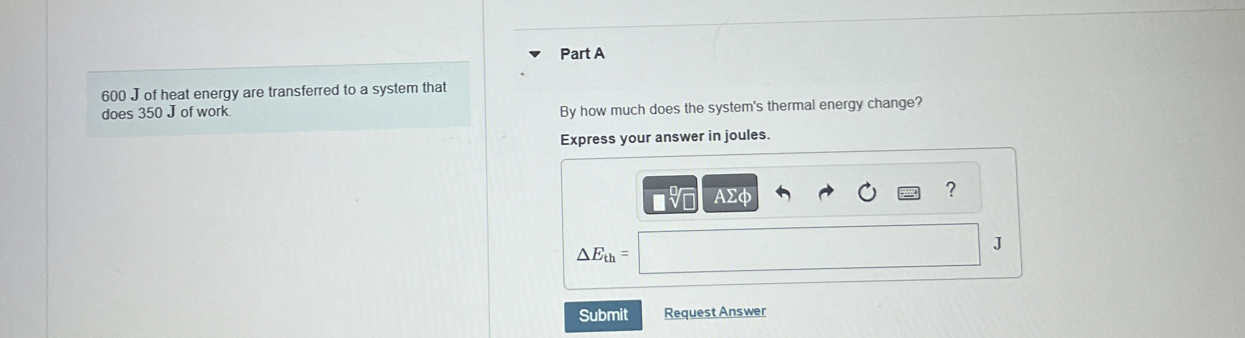 6 0 0 J of heat energy are transferred to a