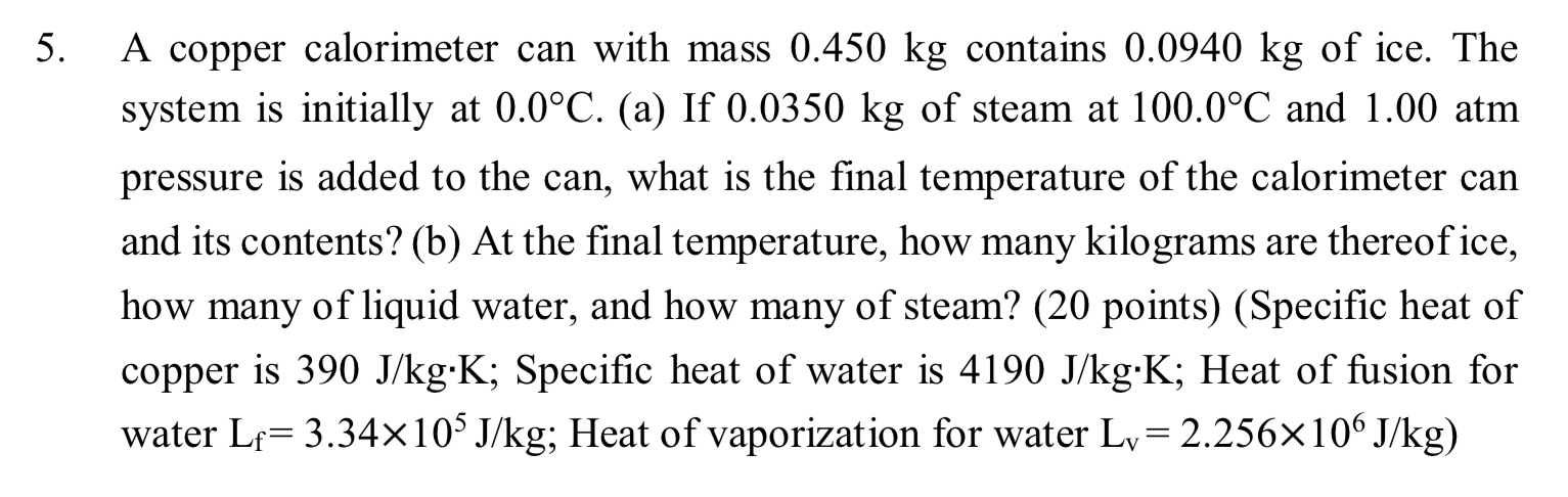 A copper calorimeter can with mass 0 . 4 5 0 kg