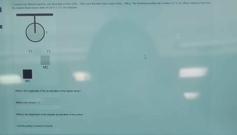 ( 1 point ) in an Atwood machine one block has a