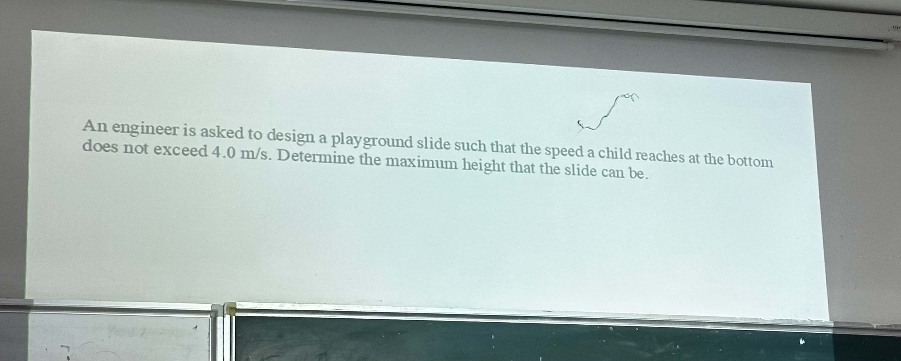 An engineer is asked to design a playground slide