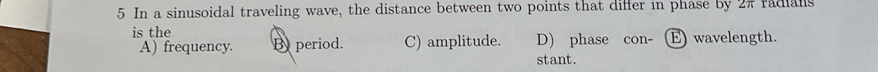 5 In a sinusoidal traveling wave, the distance