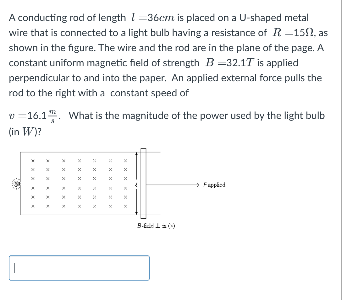 A conducting rod of length l = 3 6 cm is placed