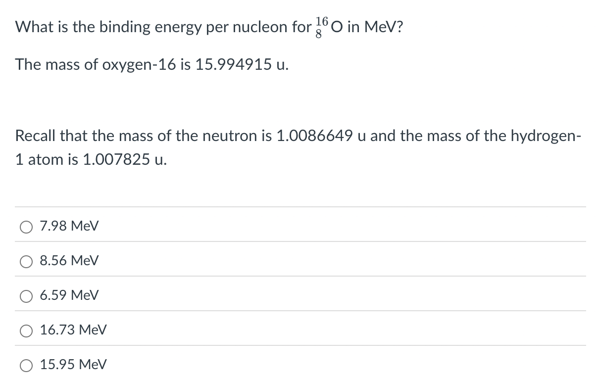 What is the binding energy per nucleon for \ ( {