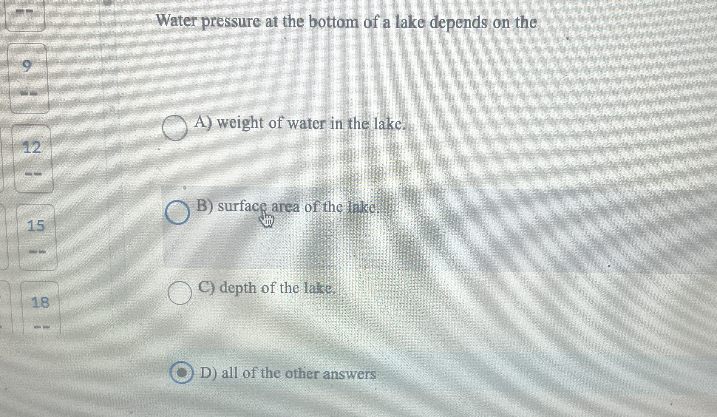 Water pressure at the bottom of a lake depends on