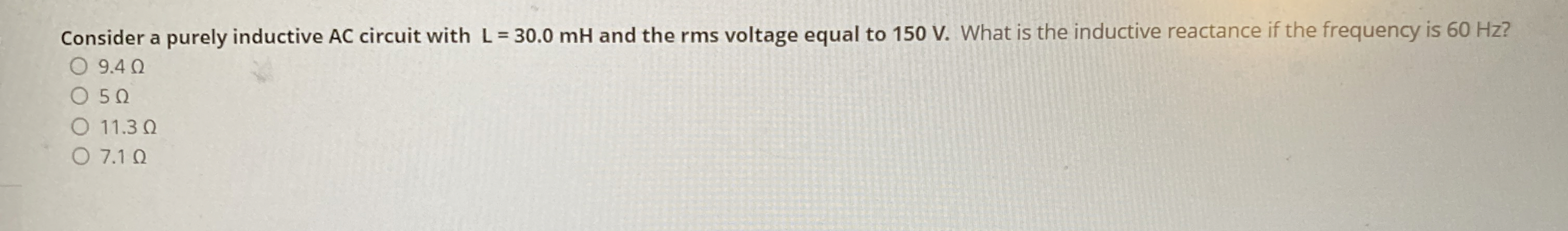 Consider a purely inductive A C circuit with L =