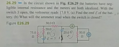 2 6 . 2 9 * In the circuit shown in Fig. E 2 6 .