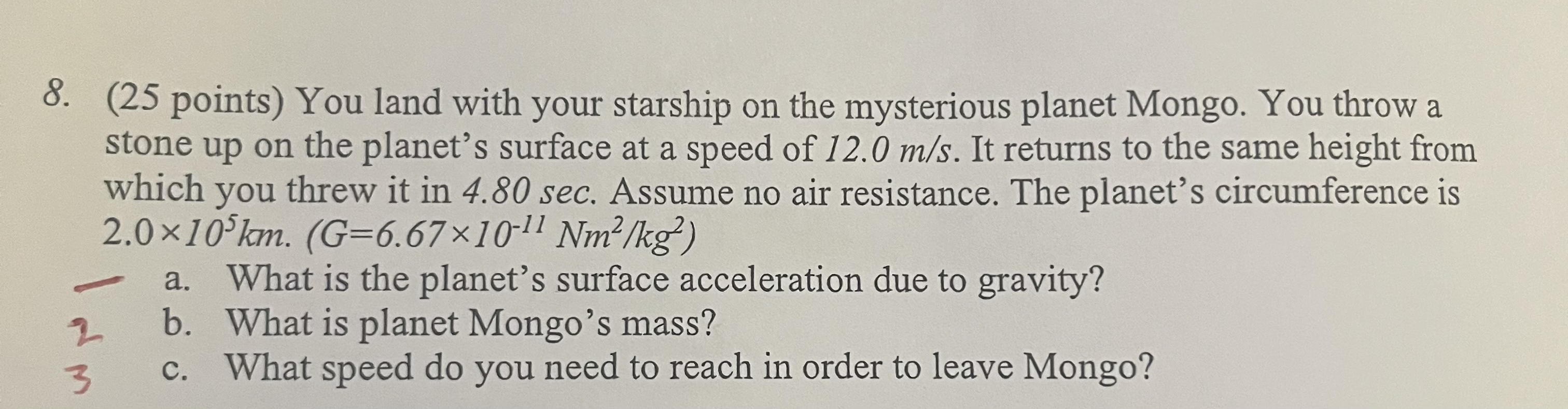 ( 2 5 points ) You land with your starship on the