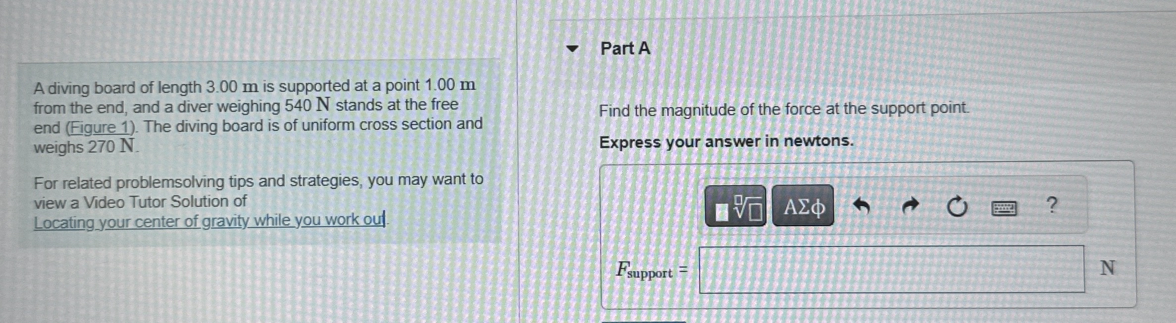 A diving board of length 3 . 0 0 m is supported