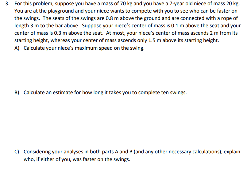 3 . For this problem, suppose you have a mass of