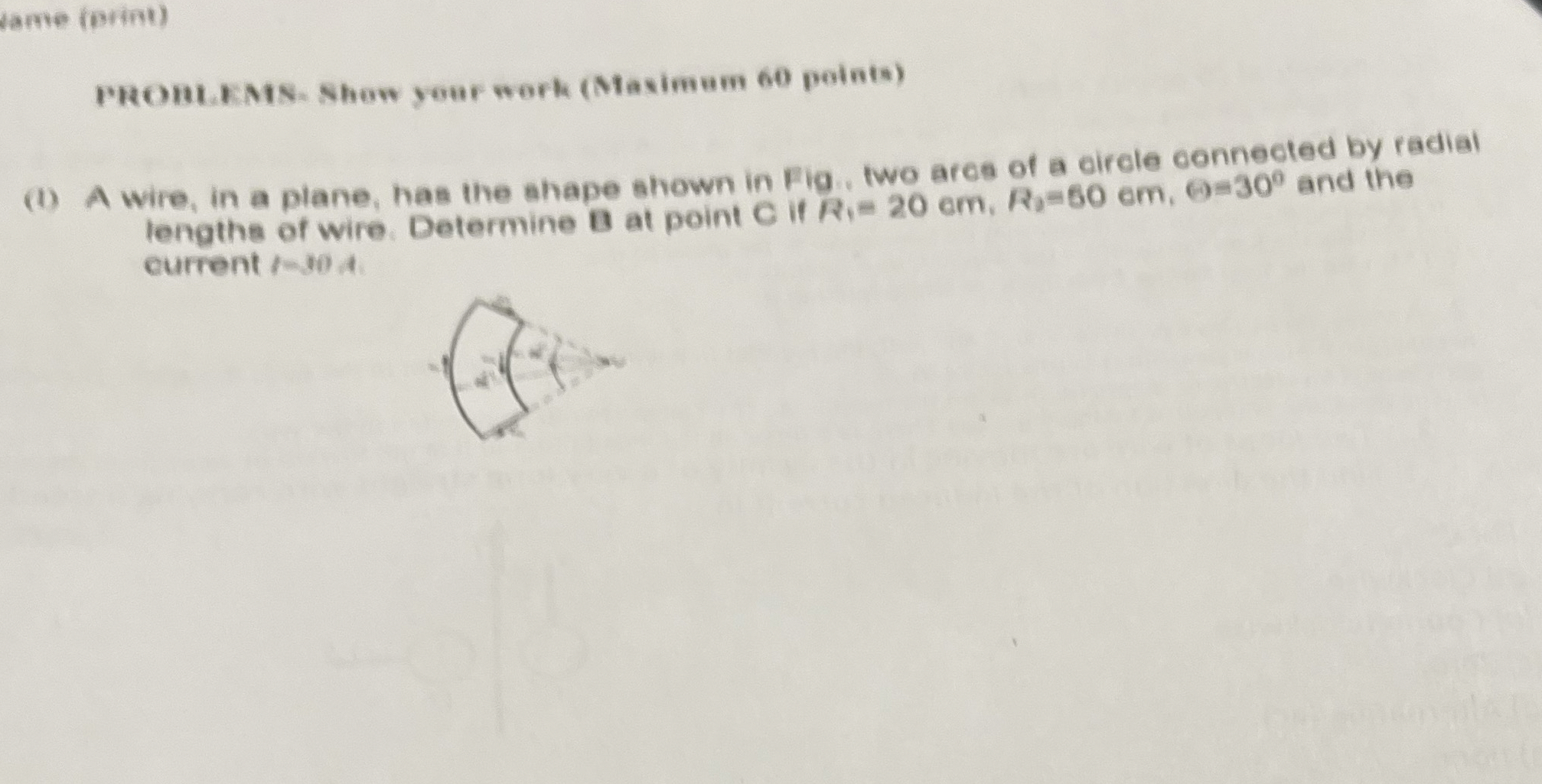 ( 1 ) A wire, in a plane, has the shape shown in