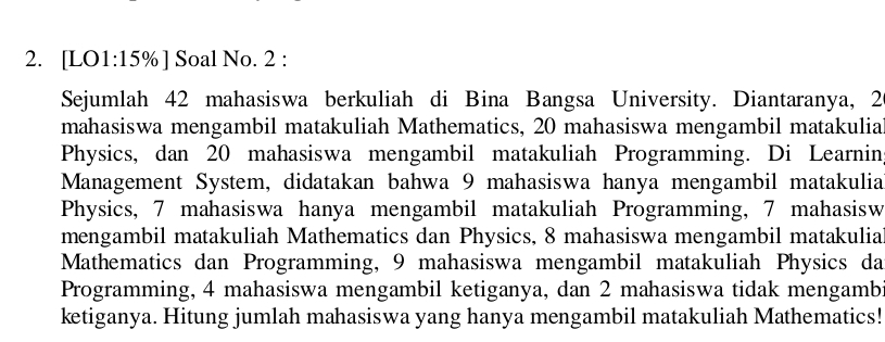 [ LO 1 : 1 5 % ] Soal No . 2 : Sejumlah 4 2