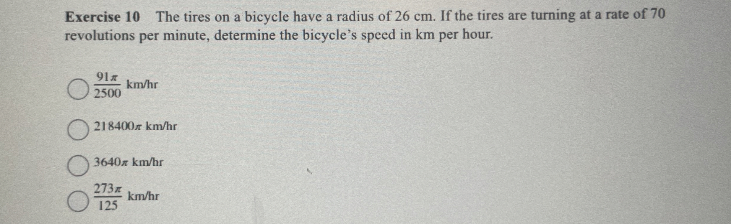 Exercise 1 0 The tires on a bicycle have a radius