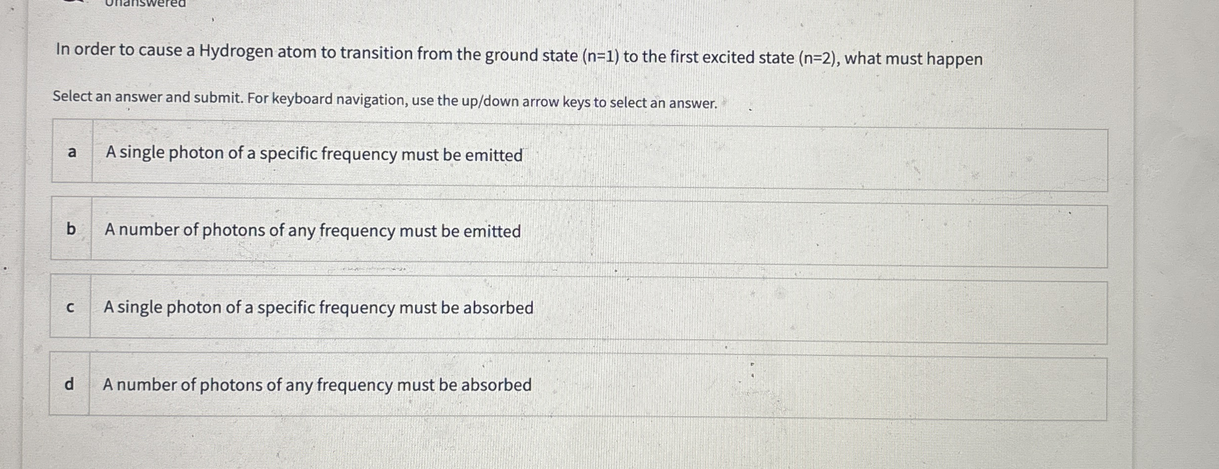 In order to cause a Hydrogen atom to transition
