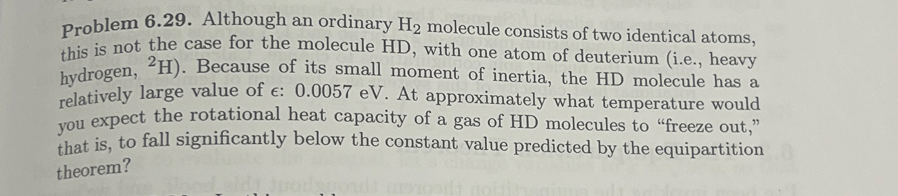 Problem 6 . 2 9 . Although an ordinary H 2