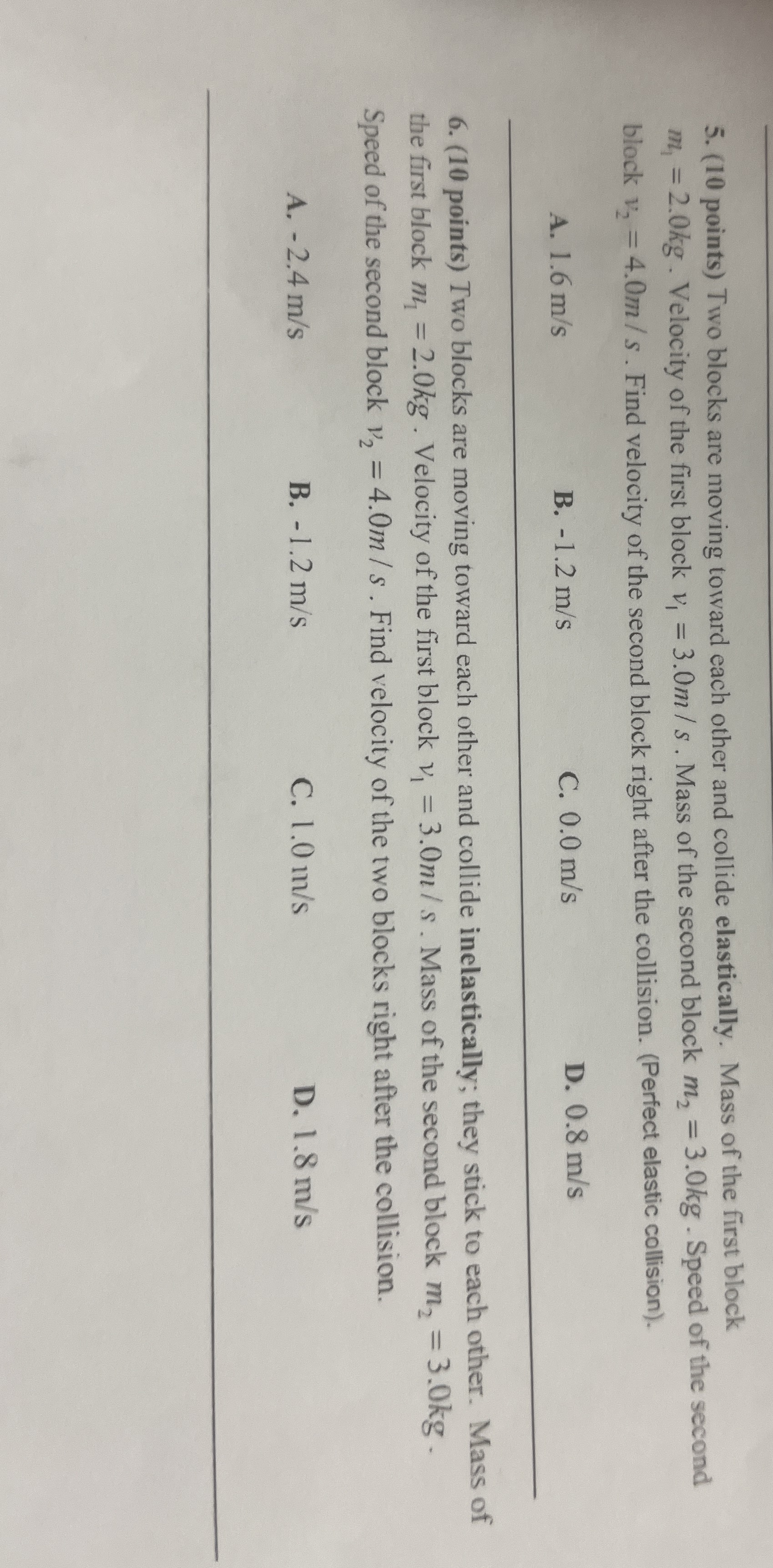 ( 1 0 points ) Two blocks are moving toward each